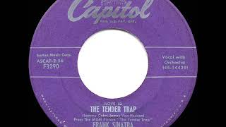 1956 HITS ARCHIVE The Tender Trap  Frank Sinatra [upl. by Aretta118]