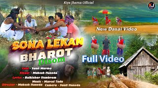 Sona Lekan Bharot DisomFull VideoNew Dasai Song 2024Sunil MurmuMukesh Hansda [upl. by Anod]