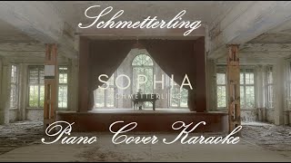 SOPHIA  Schmetterling Piano Cover Karaoke [upl. by Haroldson380]