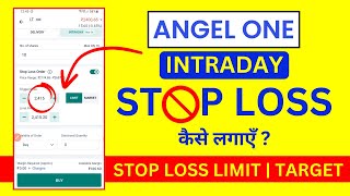 Angel One Me Intraday Stop Loss Kaise Lagaye Stop Loss Order in Angel One App [upl. by Talich906]