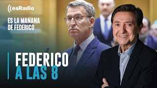 Federico a las 8 La importante cita de Feijóo con los principales barones [upl. by Sayers955]