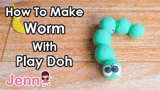 How to Make Worm with Play Doh  Ms Jenn [upl. by Esinart]