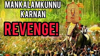 Mankalamkunnu Karnan Revenge Karnan Vs Chulliparambil Vishnu Shankar [upl. by Jo Ann]