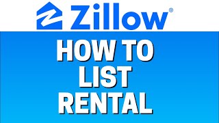 How To List a Rental In Zillow [upl. by Holmann]