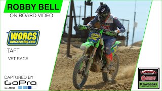 2022 Taft WORCS • Vet Race • Robby Bell GoPro [upl. by Hezekiah]