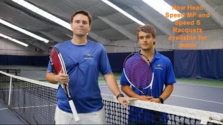 Taconic Sport amp Racquet  Reviewing New Head Speed MP amp Speed S Racquet September 2016 [upl. by Otir]