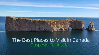 The Best Places to visit in Canada  Gaspésie Peninsula Discover Canada serie [upl. by Feinstein]