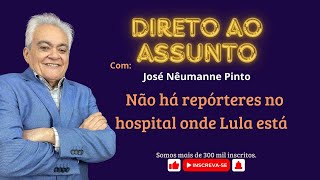 Não há repórteres à porta do hospital onde Lula está [upl. by Conard]