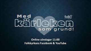 Livestream från Folkkyrkan Sölvesborg [upl. by Losse]