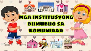 Mga Institusyong Bumubuo sa Komunidad  by Teacher Juvy  Araling Panlipunan 2  Unang Markahan [upl. by Haseefan949]