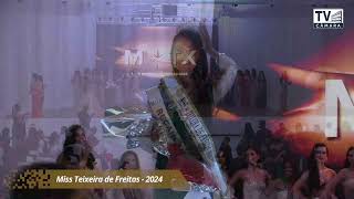 Final do Miss Teixeira de Freitas  2024 [upl. by Airdni615]