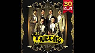 Los Muecas  30 Exitos Inmortales Disco Completo [upl. by Ennaer]