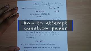 How to attempt MA 1st year sociology question paper  कुरुक्षेत्र यूनिवर्सिटी  kurukshetra [upl. by Abbie]