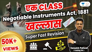 Negotiable Instrument Act  Ek class khallas  Tansukh Paliwal  Linking laws [upl. by Sissel]