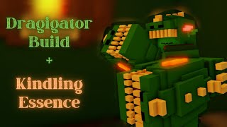 Voxlblade Dragigator Build  Kindling Essence Voxlblade Version 972 [upl. by Whitcher446]