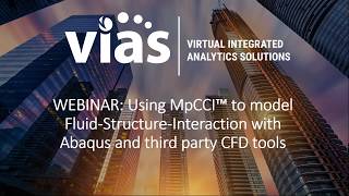 Webinar Using MpCCI™ to model FluidStructureInteraction with Abaqus and third party CFD tools [upl. by Dickey]