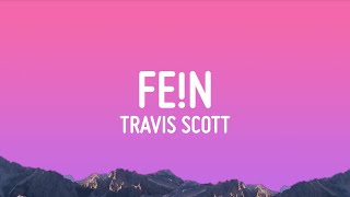 Travis Scott  FEN Lyrics [upl. by Ericka751]