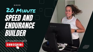 🏃‍♀️Fast amp Fun 20 Minute Treadmill Workout Speed and Endurance Builder 🔥 [upl. by Oiratnom]