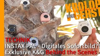 Exklusive KampG Behind the Scenes mit der Instax Pal  Digitales Sofortbild [upl. by Cull575]