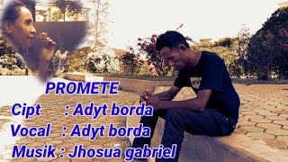 LAGU TETUN TERBARU  PROMETE  ADYT BORDAofficial music video [upl. by Oak]