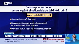 Immobilier la portabilité pour débloquer le crédit [upl. by Arah809]