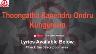 Thoongatha Kanendru Ondru Karaoke with Lyrics  Kungumam [upl. by Girhiny32]