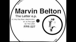 THE LETTER  Marvin Belton  Ferrispark Records [upl. by Ruhl776]