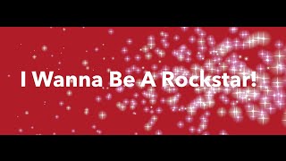 Choonbaboon quotI Wanna Be a Rockstarquot Youtube Mini Singalong [upl. by Elpmet83]