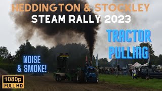 Heddington amp Stockley Steam Rally  Tractor Pulling 2023 [upl. by Nesyla719]