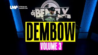 Dembow Mix Volume 3 Live En Vivo  DJ Bently [upl. by Lac]