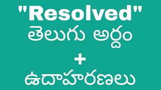 Resolved meaning in telugu with examples  Resolved తెలుగు లో అర్థం meaningintelugu [upl. by Akemehc]