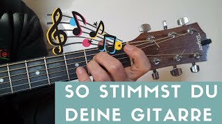 Gitarre stimmen  So stimmst Du Deine Gitarre mit einem Stimmgerät 2019 [upl. by Berrie]