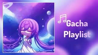 POV You Had a Gacha Phase A Gacha Playlist Nostalgic  Gacha Songs Glmv 1k subscribers special [upl. by Joses]