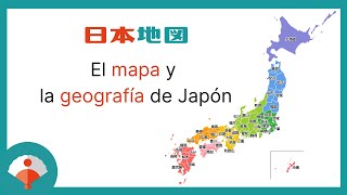 Cómo es el mapa y la geografía de Japón  Conoce tu país favorito en profundidad [upl. by Teerprah]