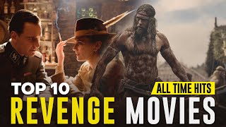 Top 10 Best Revenge Movies of All Time  The Cine Wizard [upl. by Einnaoj]