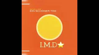 Schiller  Ein Schöner Tag  IMD remix [upl. by Melise819]