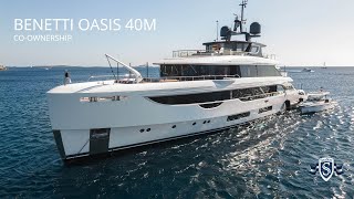 Benetti Oasis 40m for Sale in CoOwnership [upl. by Mcnutt59]