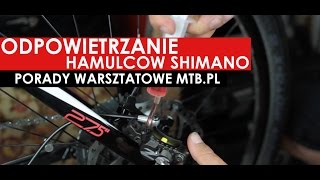 Porady MTBpl Jak odpowietrzyć hamulce Shimano [upl. by Yecnuahc]