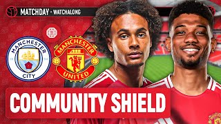 Man City 11 Man United 76 Pens LIVE STREAM WatchAlong  Community Shield Final [upl. by Ylreveb]