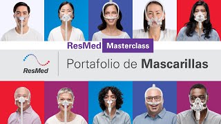 ResMed Masterclass  Mascarillas [upl. by Maiocco]