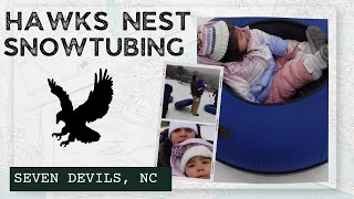 SNOWTUBING IN NC  HAWKS NEST  FAMILY SNOWTUBING 2022 [upl. by Gitel]