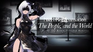 The People and the World  Nier Reincarnation OST [upl. by Ytsim512]