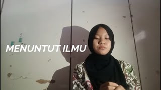 Puisi Pendidikan  Menuntut Ilmu [upl. by Doniv]