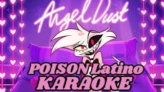 🎤 POISON Español Latino Karaoke  Hazbin Hotel [upl. by Kellene169]