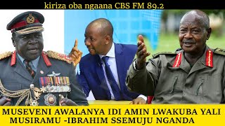 EKILUMA MUSEVENI TALYEKANA GEN IDI AMIN DADA KWOVOLABA AMUWALANA NYOO EKISUSE  SSEMUJU NGANDA [upl. by Calesta99]