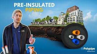 The Range  PreInsulated Piping for Heat Networks  Polypipe Building Products [upl. by Goines]