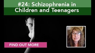 Schizophrenia in Children and Teenagers [upl. by Nnazus]