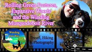 Rolling Green Pastures Expansive Woods amp the Winding Musquodoboit River  Middle Musquodoboit NS [upl. by Tonkin]