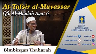 Kajian Kitab Tafsir Muyassar  Bimbingan Thaharah QS Al Maidah ayat 6  Ust Supriyanto Pasir [upl. by Fatima]