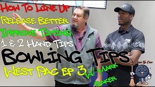 Line Up Properly amp More Bowling Tips Learn to Bowl w Mark Baker [upl. by Krystal]